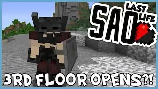 ANOTHER BOS ROOM CLEARED?! Minecraft Sword Art Online Last Life