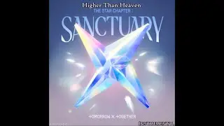 Tomorrow By Together (TXT) - Higher Than Heaven [Instrumental]