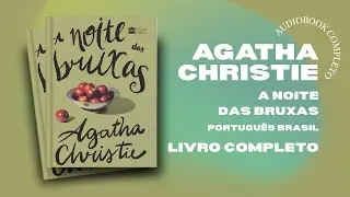 Audiobook A Noite das Bruxas | Agatha Christie