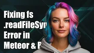Fixing fs.readFileSync is Not a Function Error in Meteor and React