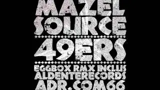 MAZEL SOURCE - 49ers EP