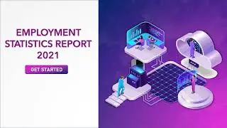 EMPLOYMENT STATISTICS REPORT 2021