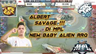 ALBERT SAVAGE DI MPL !!! NEW BABY ALIEN RRQ