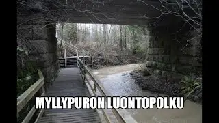 Retkeily ja ulkoilu. Myllypuron luontopolku Kouvola.