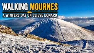 A Winter's Day on Slieve Donard | Mourne Mountains