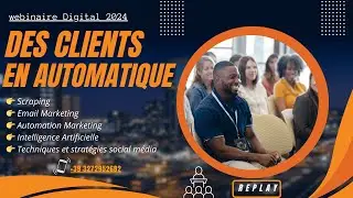 NOUVELLE M&eacute;thodes pour Obtenir des CLIENTS en AUTOMATIQUE en 2024 : Growth Hacking, scrapping...📲