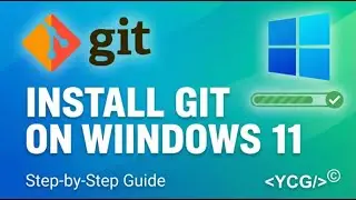 Install GIT on Windows 11 in under 4 mins