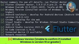 Como resolver no Flutter - Windows Version (Unable to confirm if inslalled  Windows is version 10