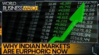 Indian markets surge on political optimism | World Business Watch
