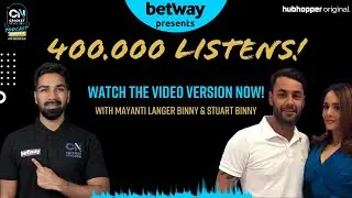 S3 E11: Mayanti Langer and Stuart Binny Interview on #TheCNPodcast with Sumedhh Bilgi | Cricket News