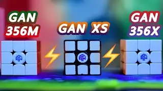 GAN 356XS vs 356M vs X  ลูกไหนคุ้มค่าที่สุด?