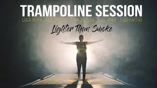 Nocturnal Tramp Session - Lighter Than Smoke