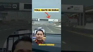 Toll Gate In Dubai And Other Countries #travelreviewbyarif #dubai