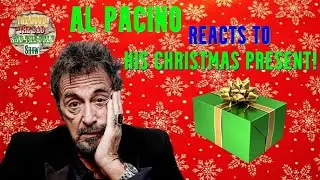 Al Pacino Reacts To His Christmas Present!