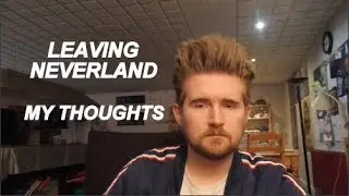 Leaving Neverland: My Thoughts