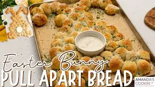Easter Bunny Pull Apart Bread ~ USING STORE BOUGHT BISCUITS!