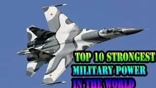 TOP 10 Strongest Countries Which Spending MOST Defense Budget on their Military.