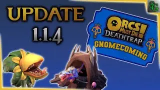 Gnomecoming Update 1.1.4 - New Map, Trap, Skins, Patch Notes - Orcs Must Die Deathtrap