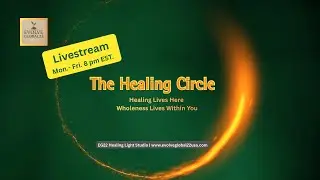 Where Healing Becomes Home | EG22 Healing Light Studio's Healing Circle 