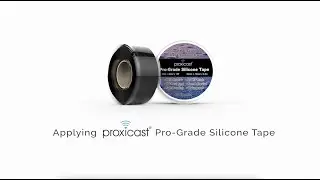 Applying Proxicast 30mil Weatherproof Self-Fusing Silicone Rubber Sealing Tape