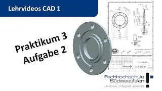 CAD 1 - Praktikum 3 - Lagerdeckel - Modellieren mit NX