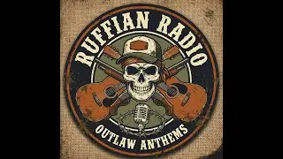 🔴 LIVE: Ruffian Radio 24/7 | Country Music, Southern Rock & Redneck Livin