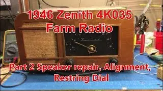 Part 2 of 3 1946 Zenith 4K035 Farm Radio