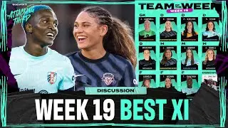 🚨 NWSL Matchday 19 Best XI | Trinity Rodman, Temwa Chawinga, Julia Grosso  | Attacking Third