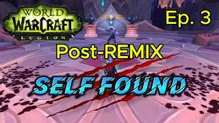 Post Remix Grinds: Professions, Christmas, Pets & Invasions WoW Self-Found Completionist - Episode 3