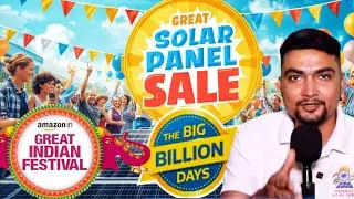 GREAT SOLAR PANEL SALE | AMAZON VS FLIPKART | SOLAR PANELS FOR HOME | PURUSHOTAM PANDEY