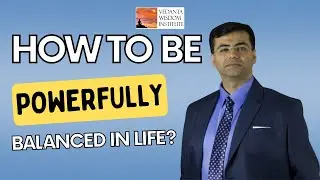 If you don't practise this in life, you'll be stressed (Must watch) By VEDANTA SPIRITUALITY