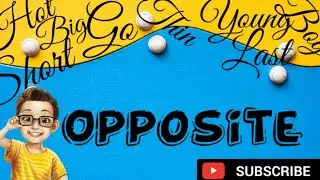 ПРОТИВОПОЛОЖНЫЕ СЛОВА В АНГЛИЙСКОМ ЯЗЫКЕ | ПРОТИВОПОЛОЖНЫЕ СЛОВА ДЛЯ LKG/UKG | ПРОТИВОПОЛОЖНЫЕ СЛОВА | МИР ALHAN |