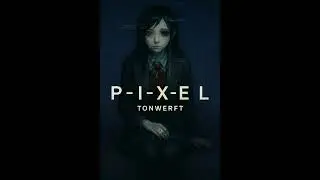 P.i.x.e.l &ndash; Echo im Code (Official Music) Tonwerft