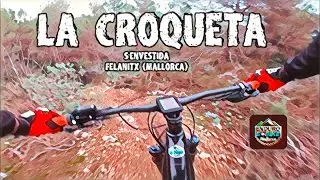022✅LA CROQUETA😱↗️↘️ 📍PUIG DE S'ENVESTIDA - FELANITX (MALLORCA)