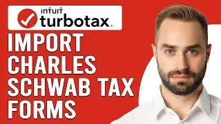 How To Import Charles Schwab Tax Forms To TurboTax (How Do I Import Schwab Tax Forms To TurboTax?)