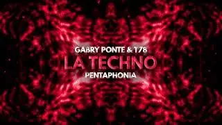 Gabry Ponte x T78 - La Techno