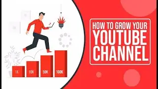 6 secrets to grow your YouTube channel | how to grow a youtube channel | how to grow on youtube