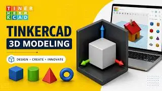 Tinkercad 3D Modeling for Beginners: Create Your Designs! Course Promo Video