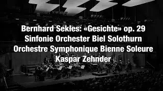 Bernhard Sekles: &laquo;Gesichte&raquo; op. 29