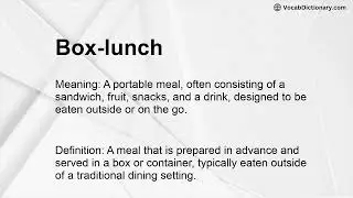 Box-lunch Meaning