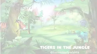 Roaring Fun with Tigers: Catchy Jungle Animal Song for Toddlers | Fun Toddler Songs