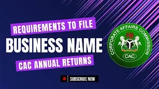 REQUIREMENTS TO FILE ANNUAL RETURNS FOR A BUSINESS NAME || STEP BY STEP GUIDE