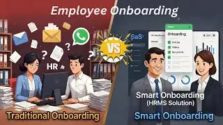 Traditional vs Smart HRMS Onboarding | Complete Comparison