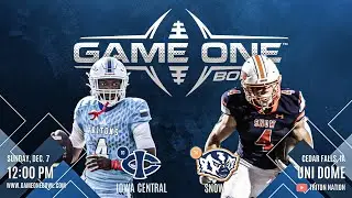 2025 Game One Bowl: Iowa Central Tritons vs Snow College Badgers (12/07/2025)
