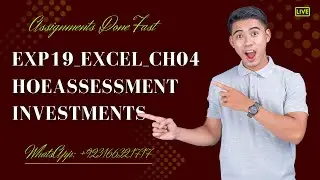 Exp19_Excel_Ch04_HOEAssessment_Investments | Complete Solution | @MyLabPearsonAcademy