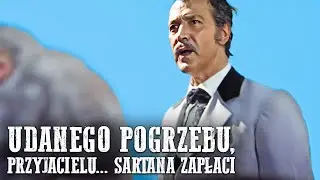 Udanego Pogrzebu, Przyjacielu... Sartana Zapłaci | Gianni Garko | Polski Lektor | Westerny