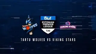 Tartu Wolves VS Viking Stars BlufVPN EPL T20 Highlights