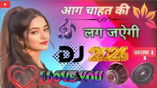 आग🔥 चाहत की लग ‌ज‌ऐगी तेरा दिल भी माचल ज‌ऐगा💕 hindi song #viralsong #trending