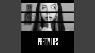 Pretty Lies