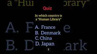 Human library                        #gk #quiz #generalknowledge